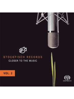   Stockfisch Records - Closer to the music Vol. 2 - Hybrid CD / SACD