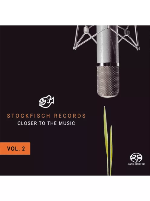 Stockfisch Records - Closer to the music Vol. 2 - Hybrid CD / SACD
