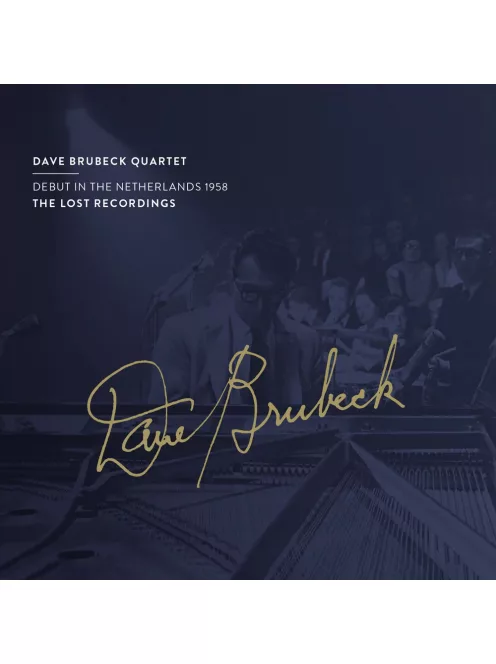 DAVE BRUBECK QUARTET - DEBUT IN THE NETHERLANDS 1958 - audiophile CD lemez