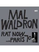 Mal Waldron Trio – Rat Now…Paris 70 LP lemez