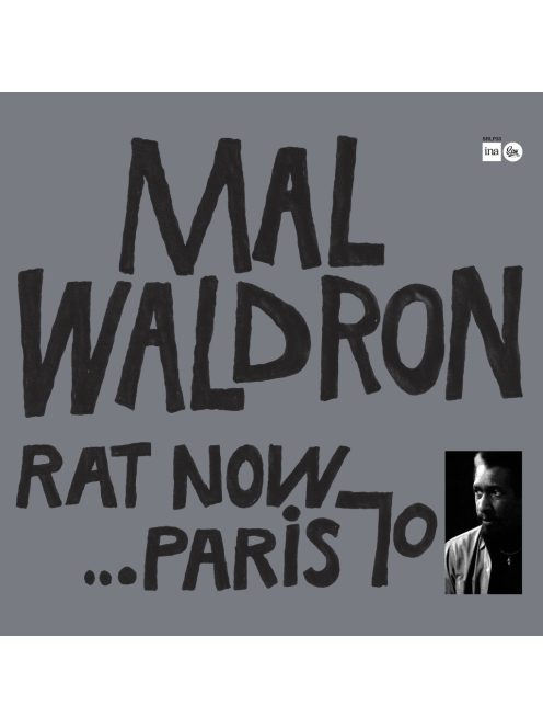 Mal Waldron Trio – Rat Now…Paris 70 LP lemez